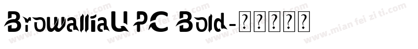 BrowalliaUPC Bold字体转换